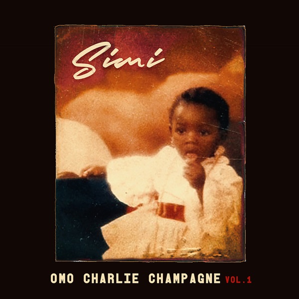 Simi Omo Charlie Champagne, Vol. 1 Album