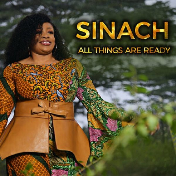  Sinach All Things Are Ready