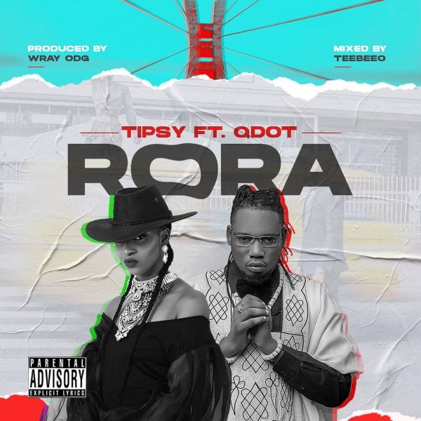  Tipsy Ft. QDot – Rora Remix