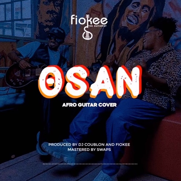 Fiokee Osan (Afro Guitar Cover)