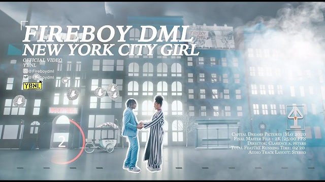Fireboy Dml New York City Girl Video