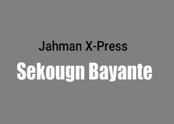 Jahman X-Press - Sekougn Bayante