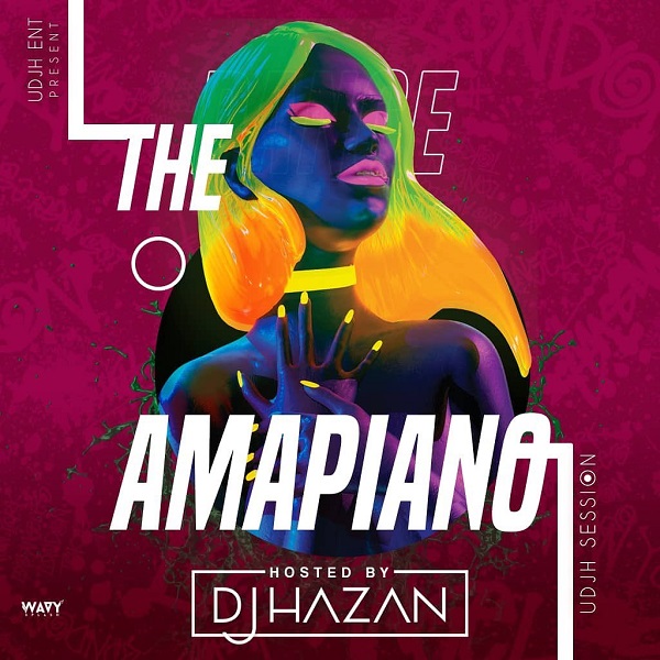 DJ Hazan The Amapiano UDJH Session