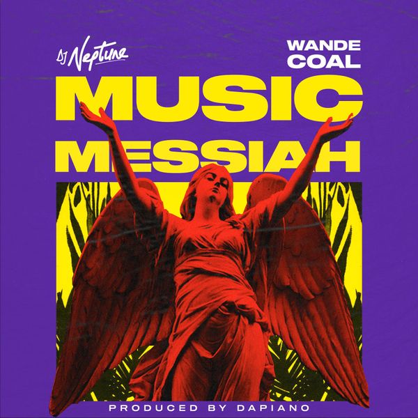 DJ Neptune Music Messiah