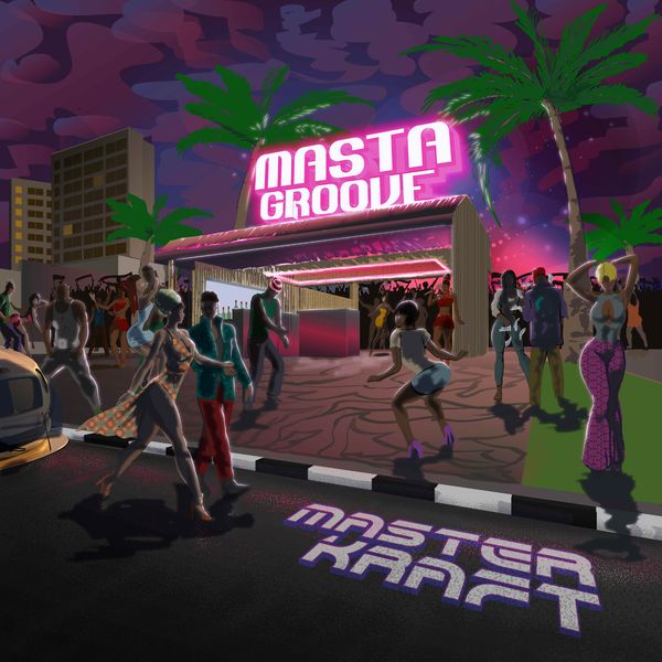 Masterkraft Masta Groove EP