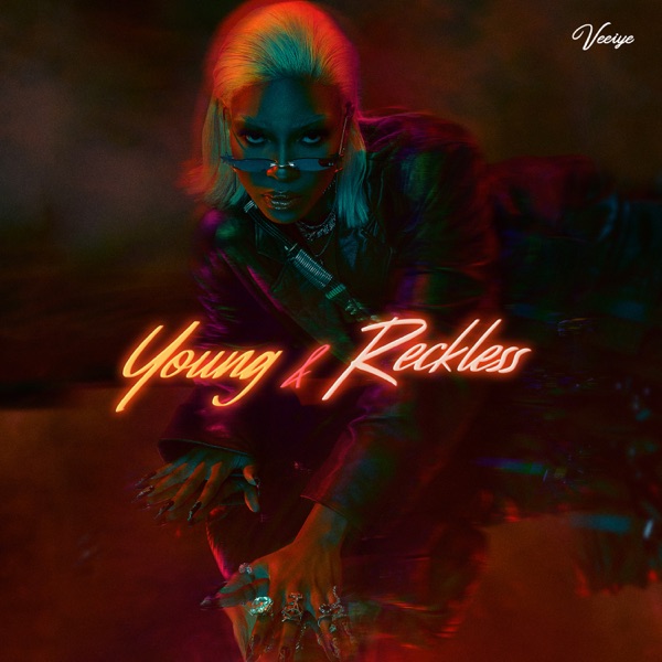 Veeiye Young and Reckless EP