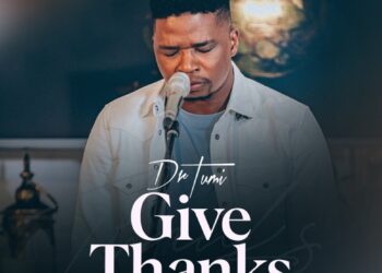 Dr Tumi Give Thanks Album