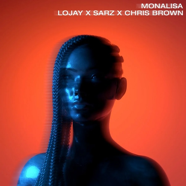 Lojay Sarz Monalisa Remix